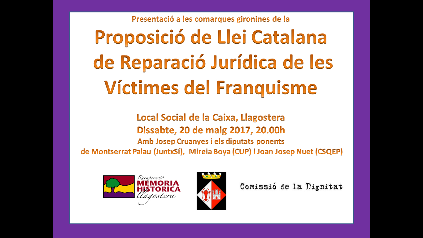 Acte de Presentació de la proposició de la Llei de Reparació Jurídica de les Vítimes del Franquisme a Llagostera el dia 20 de maig