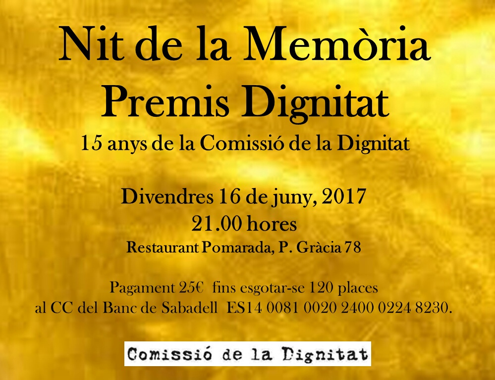 La Comissió de la Dignitat convoca Nit de la Memòria 2016 (a celebrar 16.6.2017)